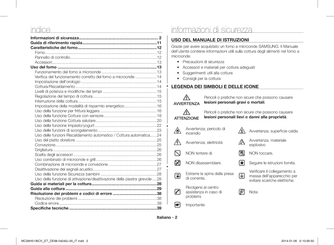 Samsung MC28H5135CK/ET Indice, Informazioni di sicurezza, USO DEL Manuale DI Istruzioni, Avvertenza Attenzione, Italiano 