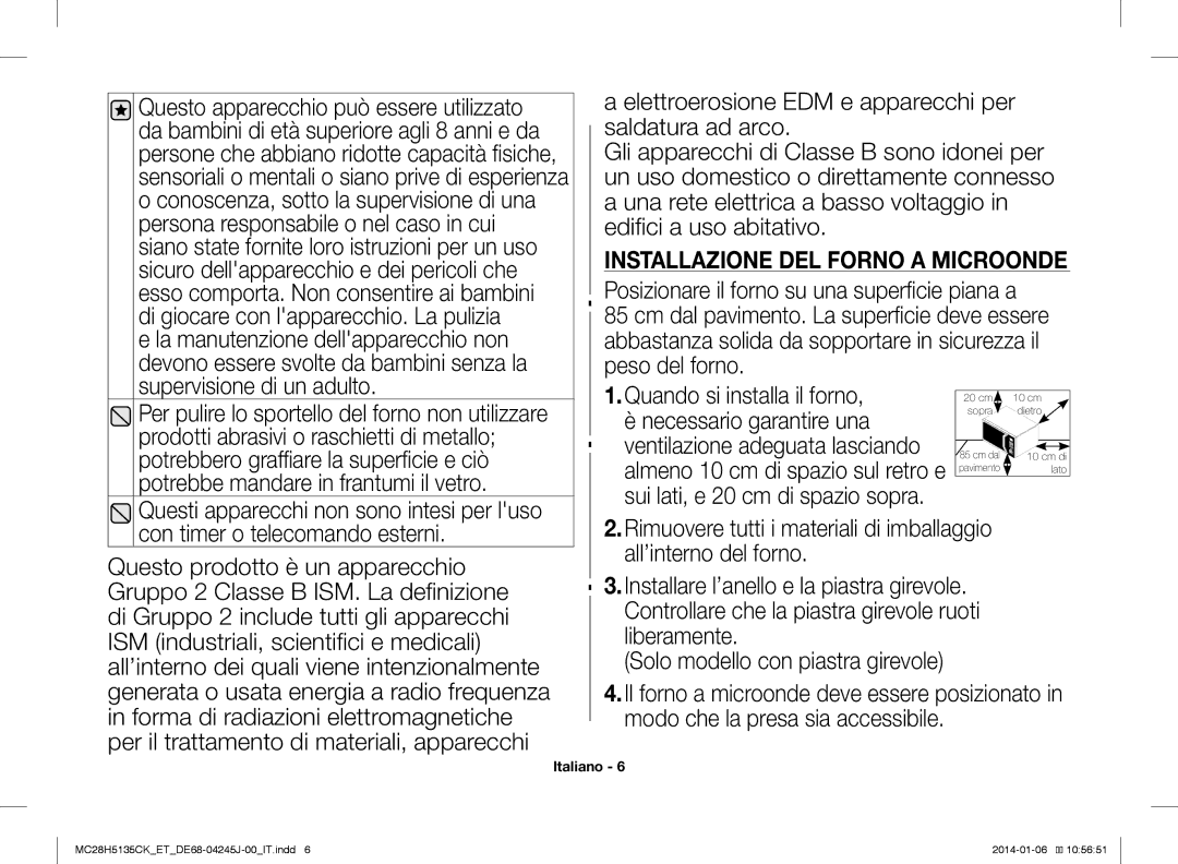 Samsung MC28H5135CK/ET, MC28H5135CW/ET manual Installazione DEL Forno a Microonde 