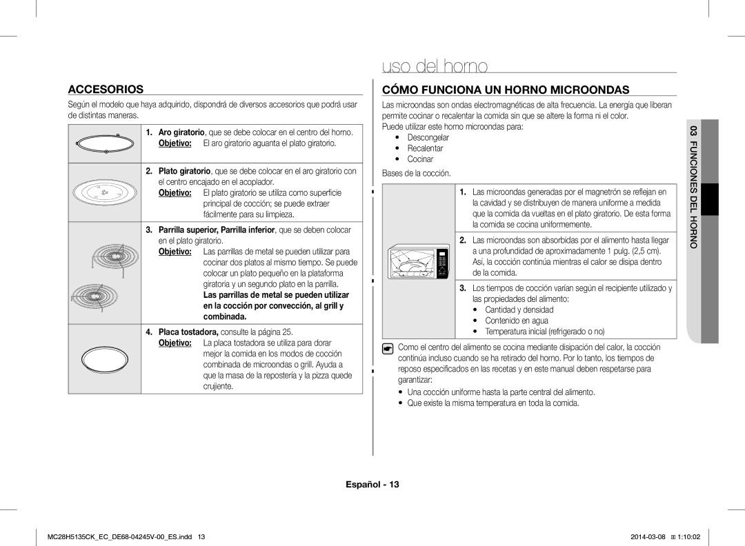 Samsung MC28H5135CW/EC manual Uso del horno, Accesorios, Cómo Funciona UN Horno Microondas, Funciones DEL Horno 