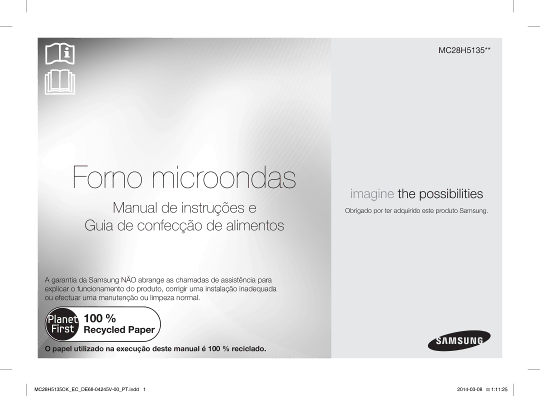 Samsung MC28H5135CW/EC Papel utilizado na execução deste manual é 100 % reciclado 