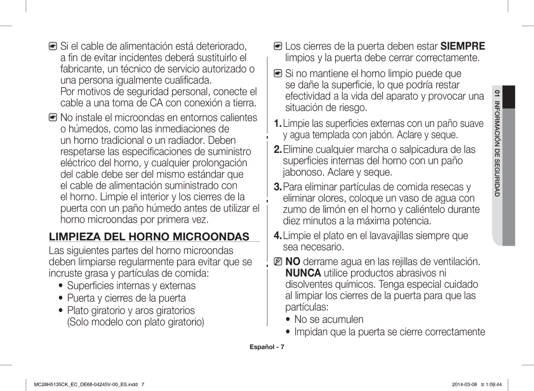 Samsung MC28H5135CW/EC manual Limpie el plato en el lavavajillas siempre que sea necesario, No se acumulen 