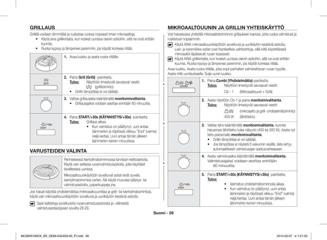 Samsung MC28H5185CK/EE manual Grillaus Mikroaaltouunin JA Grillin Yhteiskäyttö, Varusteiden Valinta 