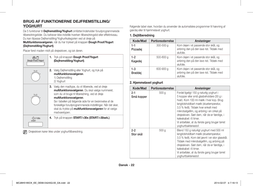 Samsung MC28H5185CK/EE manual Brug AF Funktionerne DEJFREMSTILLING/ Yoghurt, Dejtilberedning, Hjemmelavet yoghurt 