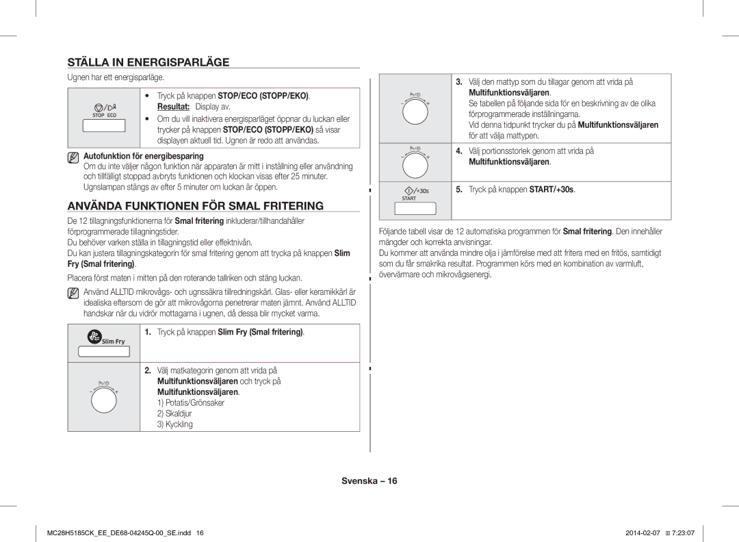 Samsung MC28H5185CK/EE manual Ställa in Energisparläge, Använda Funktionen FÖR Smal Fritering 