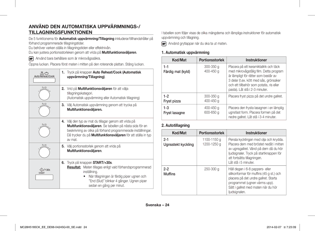 Samsung MC28H5185CK/EE Använd DEN Automatiska UPPVÄRMNINGS-/ Tillagningsfunktionen, Automatisk uppvärmning, Autotillagning 