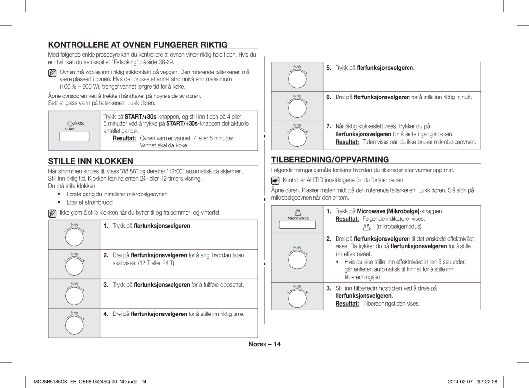 Samsung MC28H5185CK/EE manual Kontrollere AT Ovnen Fungerer Riktig, Stille INN Klokken, Tilberedning/Oppvarming 