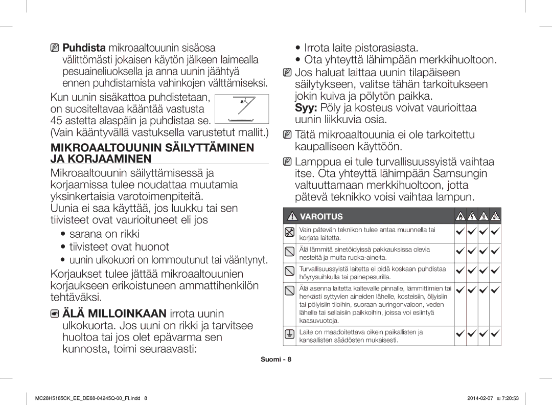 Samsung MC28H5185CK/EE manual Mikroaaltouunin Säilyttäminen JA Korjaaminen, Varoitus 