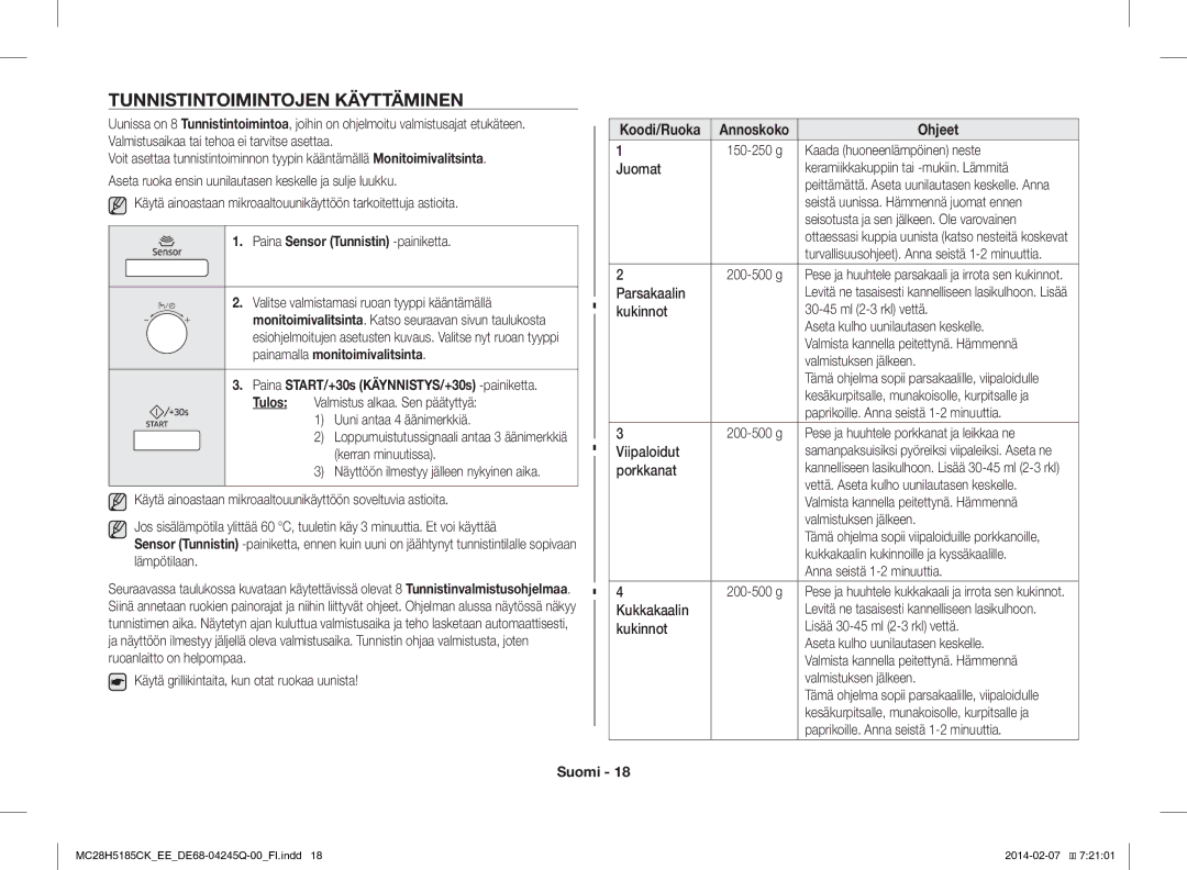 Samsung MC28H5185CK/EE manual Tunnistintoimintojen Käyttäminen, Paina Sensor Tunnistin -painiketta, Koodi/Ruoka Annoskoko 