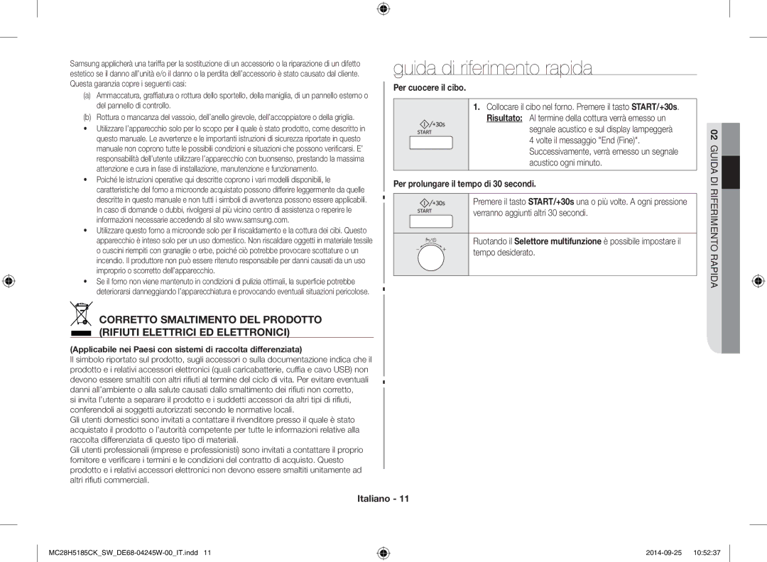 Samsung MC28H5185CK/SW manual Guida di riferimento rapida, Per cuocere il cibo, Per prolungare il tempo di 30 secondi 