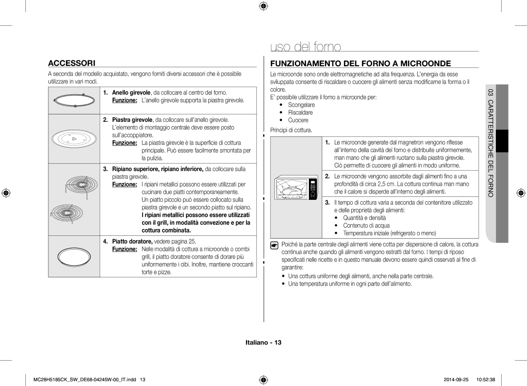 Samsung MC28H5185CK/SW manual Uso del forno, Accessori, Funzionamento DEL Forno a Microonde, Piatto doratore, vedere pagina 