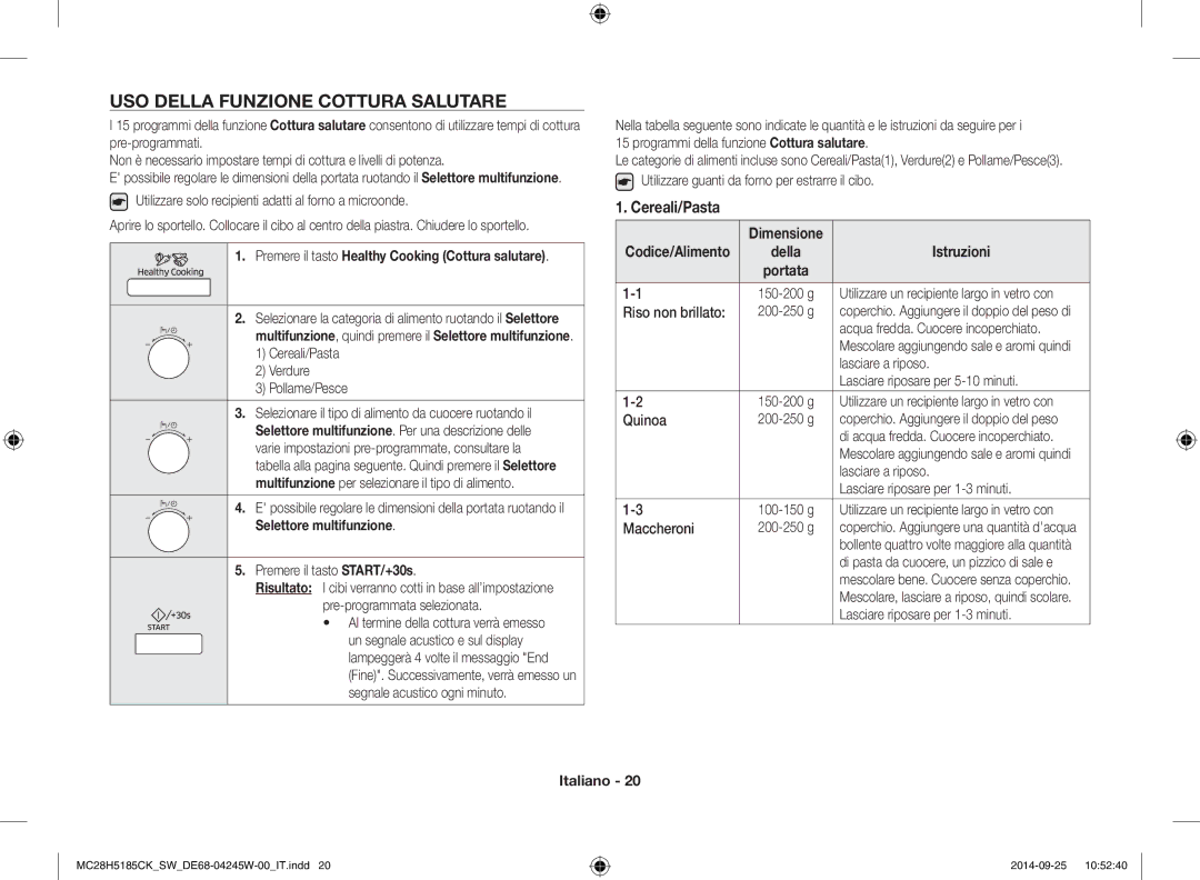 Samsung MC28H5185CK/SW manual USO Della Funzione Cottura Salutare, Cereali/Pasta 