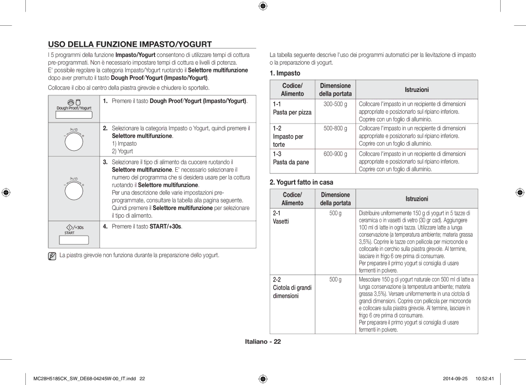 Samsung MC28H5185CK/SW manual USO Della Funzione IMPASTO/YOGURT, Impasto, Yogurt fatto in casa 
