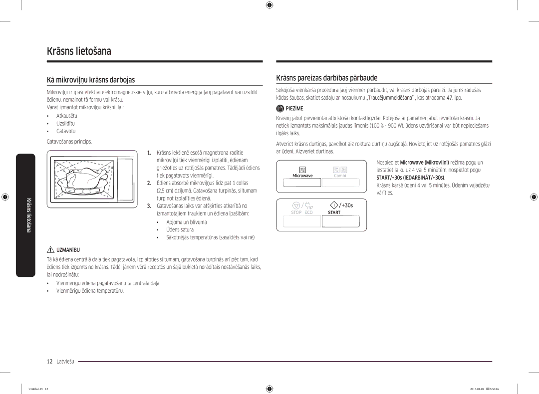 Samsung MC28M6055CK/BA manual Krāsns lietošana, Kā mikroviļņu krāsns darbojas, Krāsns pareizas darbības pārbaude 