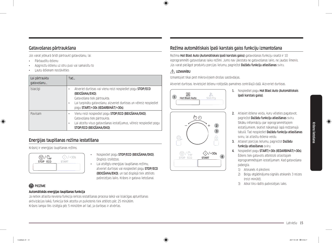 Samsung MC28M6055CK/BA manual Gatavošanas pārtraukšana, Enerģijas taupīšanas režīma iestatīšana, Gatavošana tiek pārtraukta 