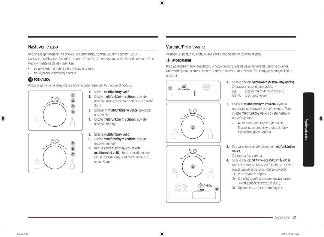 Samsung MC28M6075CS/EO Nastavenie času, Varenie/Prihrievanie, Rúra štyrikrát zapípa, Opätovne sa zobrazí aktuálny čas 