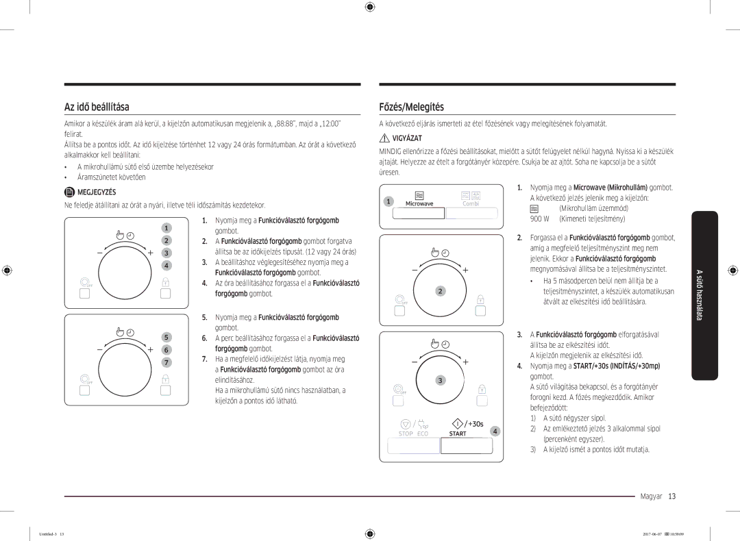 Samsung MC28M6075CS/EO, MC28M6075CS/OL manual Az idő beállítása, Főzés/Melegítés, Elindításához 