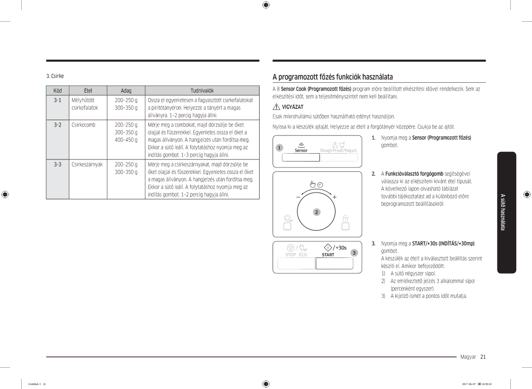 Samsung MC28M6075CS/EO, MC28M6075CS/OL manual Programozott főzés funkciók használata 