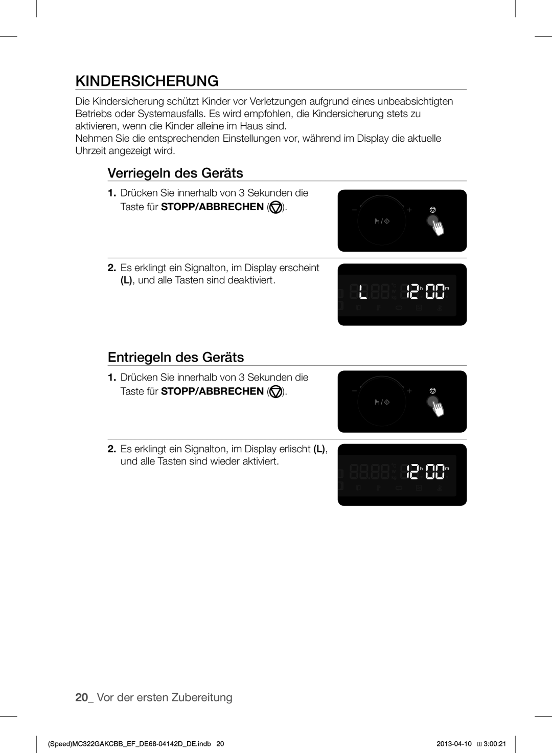 Samsung MC322GAKCBB/EF manual Kindersicherung, Verriegeln des Geräts, Entriegeln des Geräts, Taste für STOPP/ABBRECHEN 