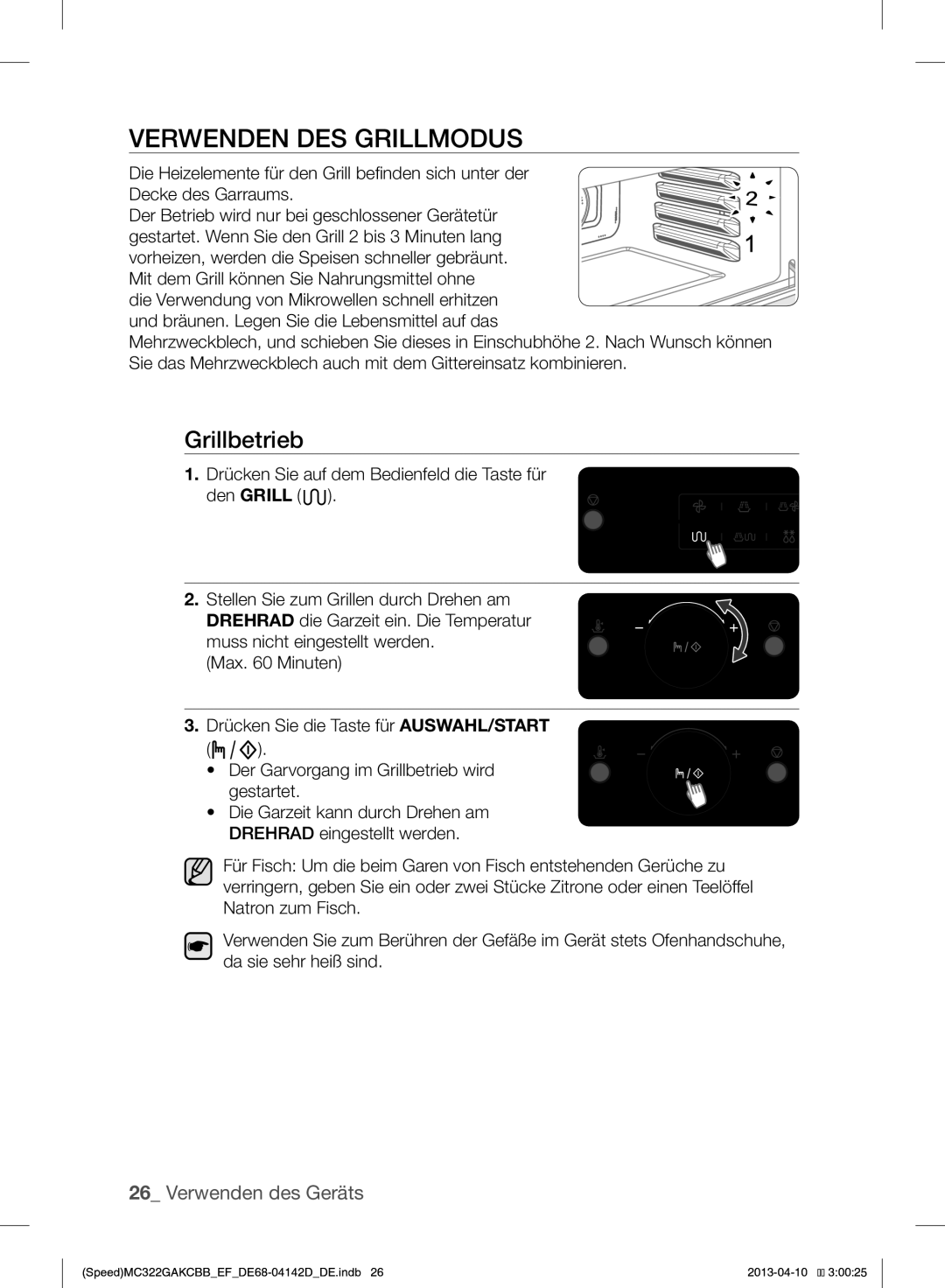 Samsung MC322GAKCBB/EF Verwenden DES Grillmodus, Grillbetrieb, Die Garzeit kann durch Drehen am Drehrad eingestellt werden 