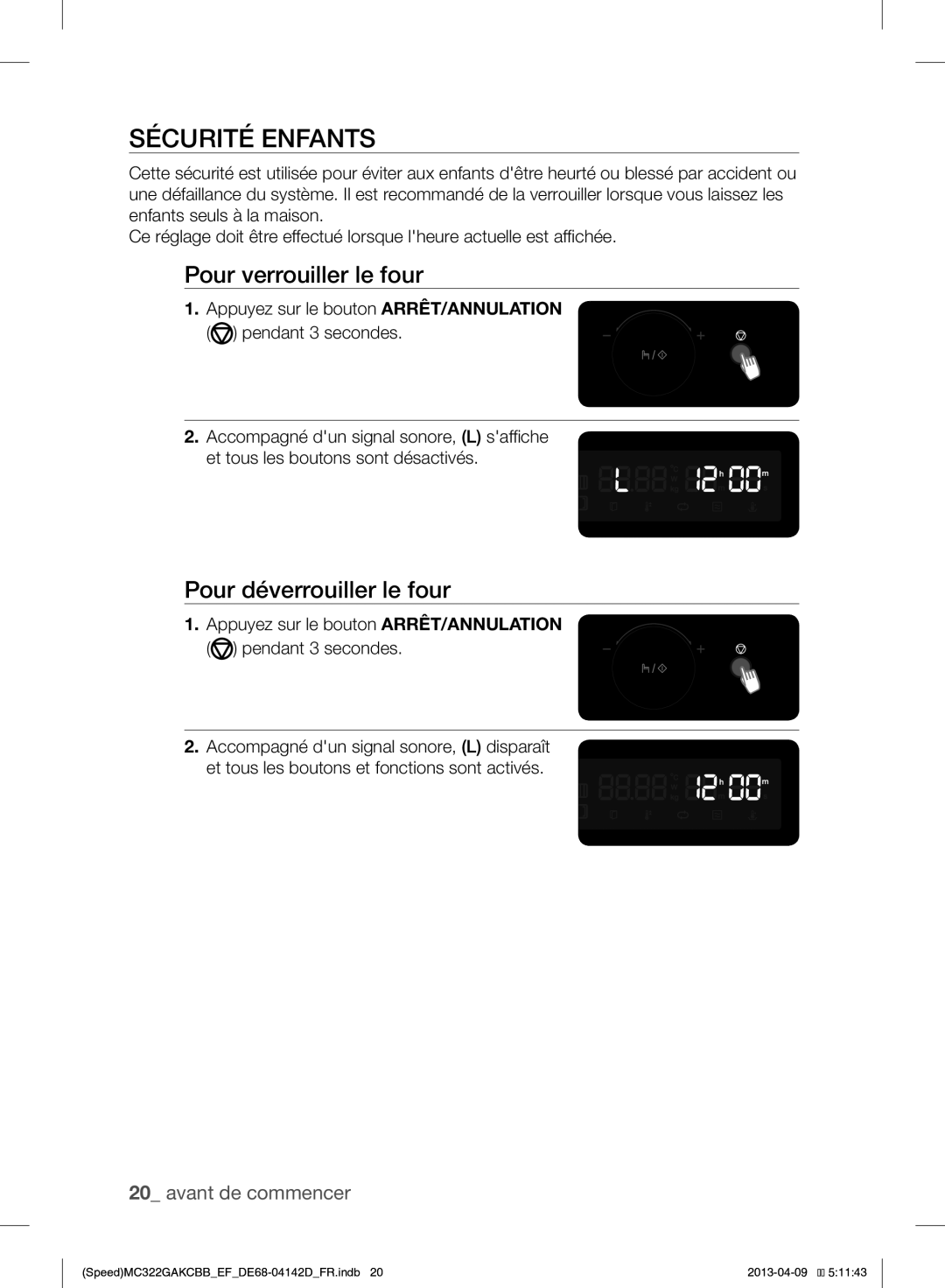 Samsung MC322GAKCBB/EF manual Sécurité Enfants, Pour verrouiller le four, Pour déverrouiller le four 