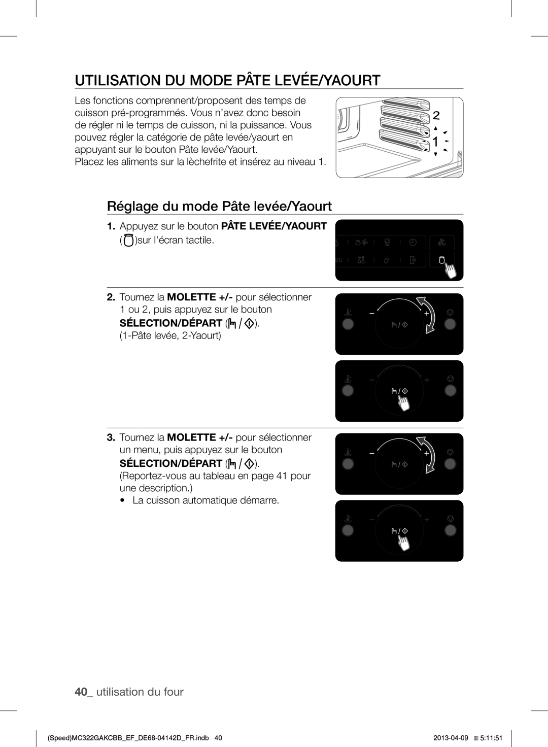 Samsung MC322GAKCBB/EF manual Utilisation DU Mode Pâte LEVÉE/YAOURT, Réglage du mode Pâte levée/Yaourt 