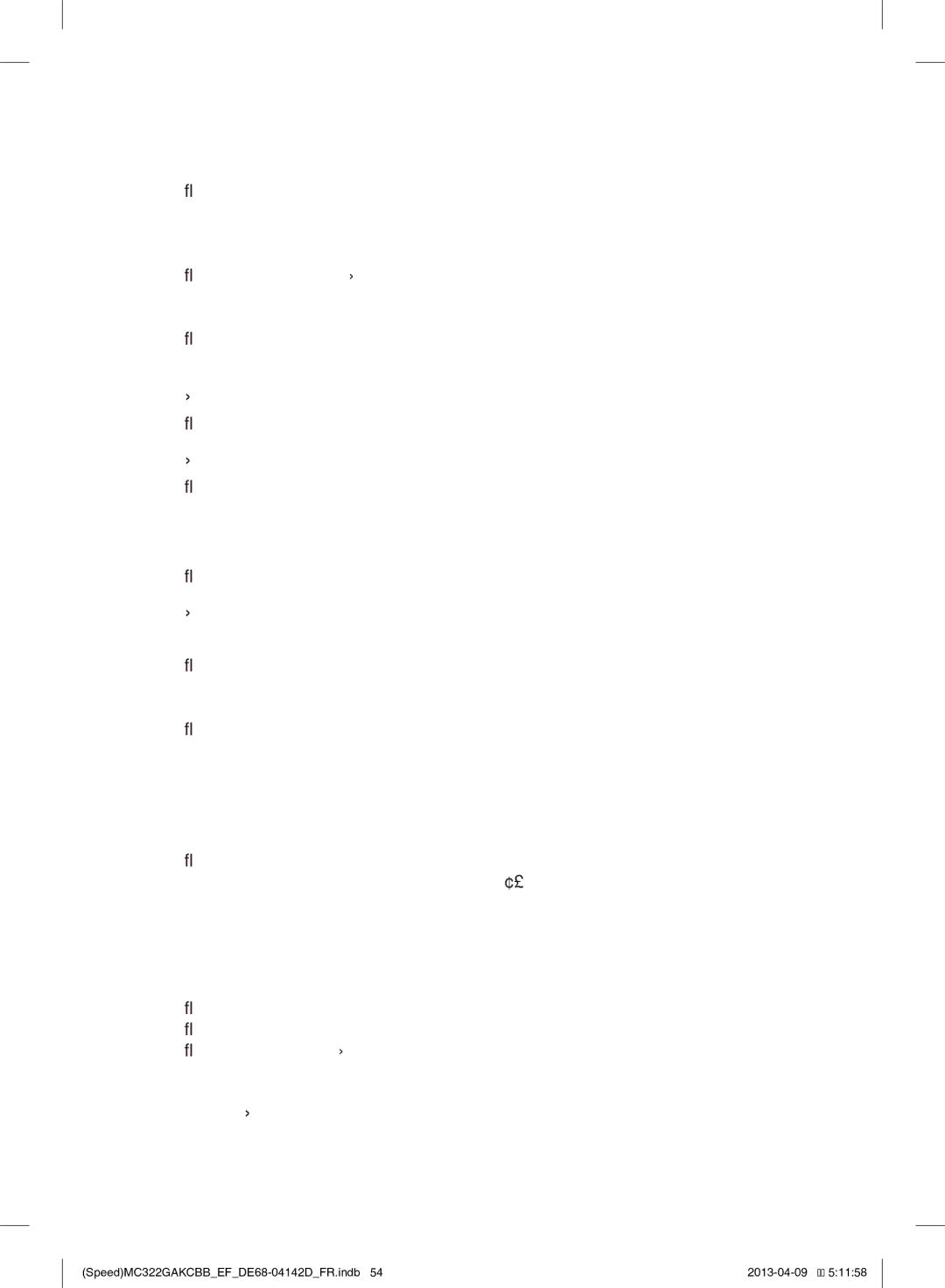 Samsung MC322GAKCBB/EF manual De la condensation se forme à lintérieur du four, Lampoule ne fonctionne pas 