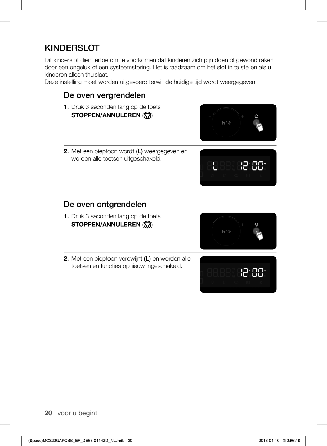 Samsung MC322GAKCBB/EF manual Kinderslot, De oven vergrendelen, De oven ontgrendelen, Druk 3 seconden lang op de toets 