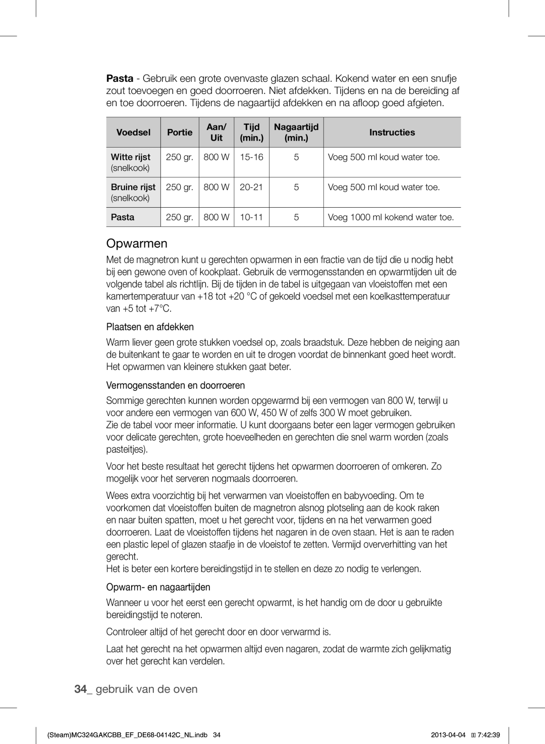 Samsung MC324GAKCBB/EF manual Opwarmen, Voedsel Portie Aan Tijd Nagaartijd Instructies Uit, Witte rijst 250 gr 