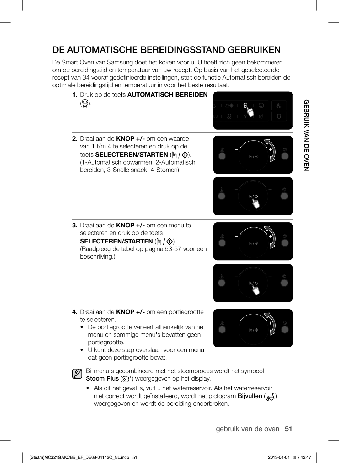 Samsung MC324GAKCBB/EF manual DE Automatische Bereidingsstand Gebruiken, Druk op de toets Automatisch Bereiden 