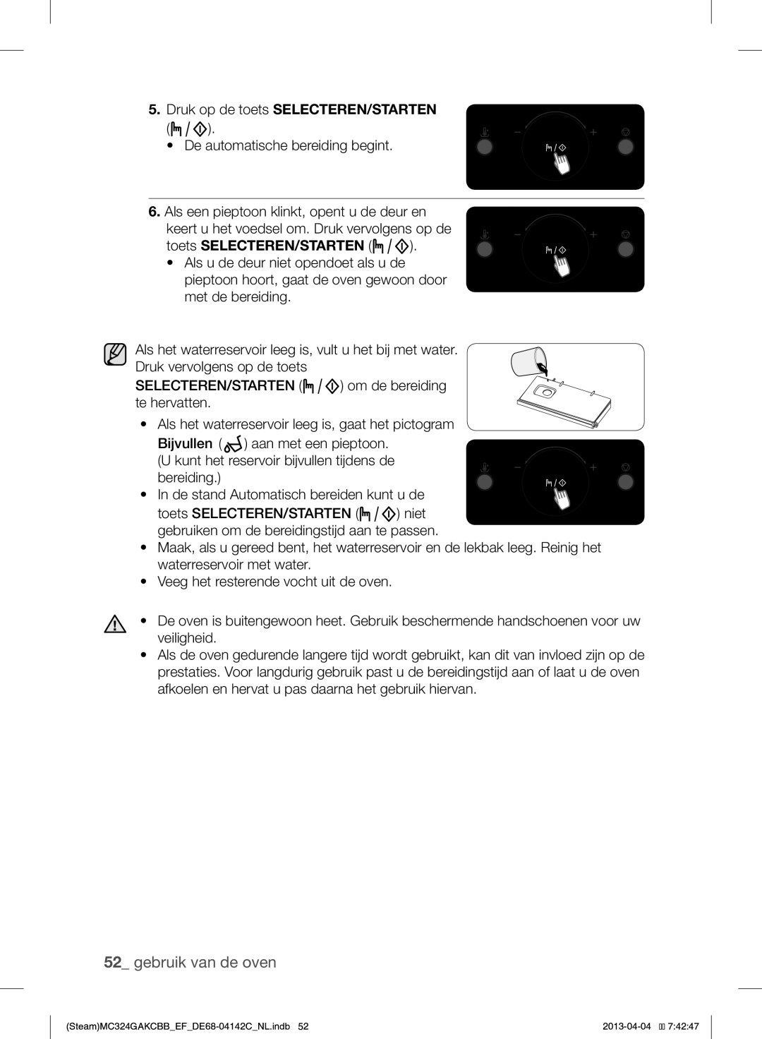 Samsung MC324GAKCBB/EF manual Druk op de toets SELECTEREN/STARTEN, Toets SELECTEREN/STARTEN 