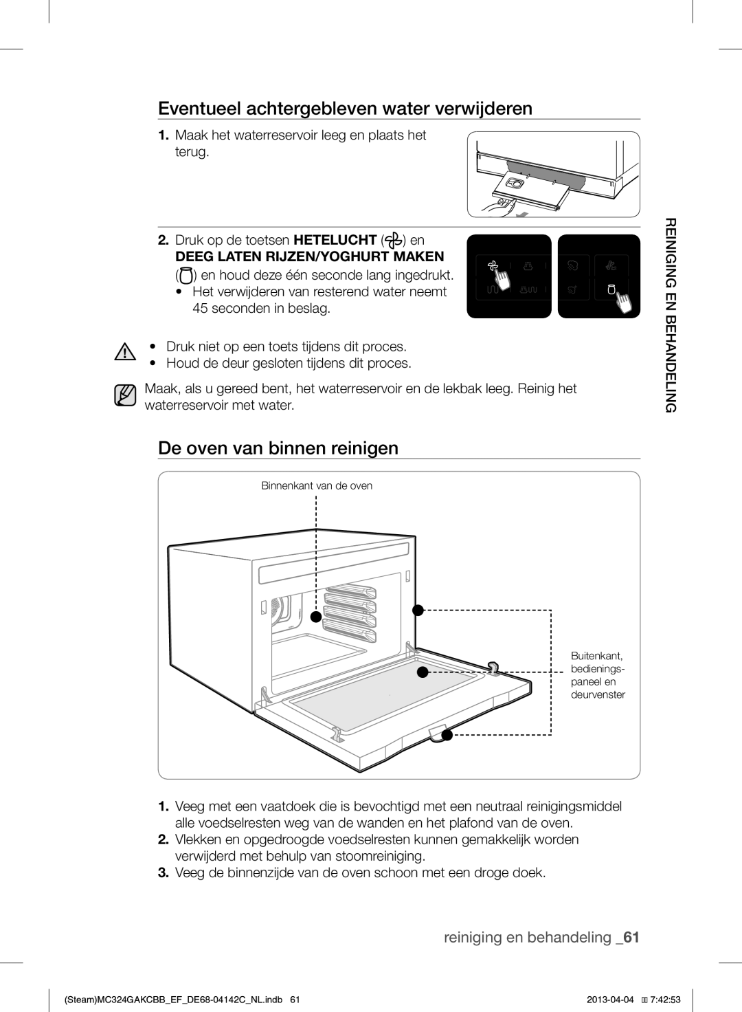 Samsung MC324GAKCBB/EF manual Eventueel achtergebleven water verwijderen, De oven van binnen reinigen 