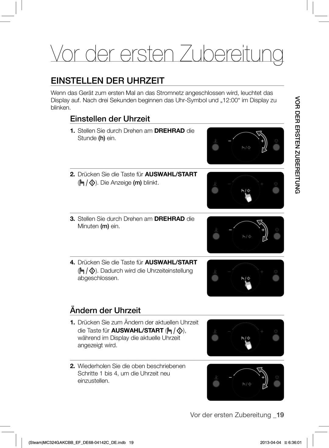 Samsung MC324GAKCBB/EF Einstellen DER Uhrzeit, Einstellen der Uhrzeit, Ändern der Uhrzeit, Vor der ersten Zubereitung 