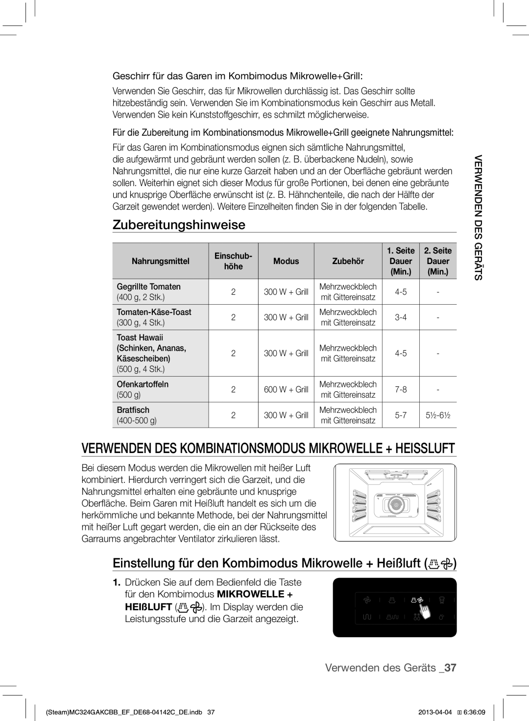 Samsung MC324GAKCBB/EF manual Einstellung für den Kombimodus Mikrowelle + Heißluft, Einschub Seite Nahrungsmittel 