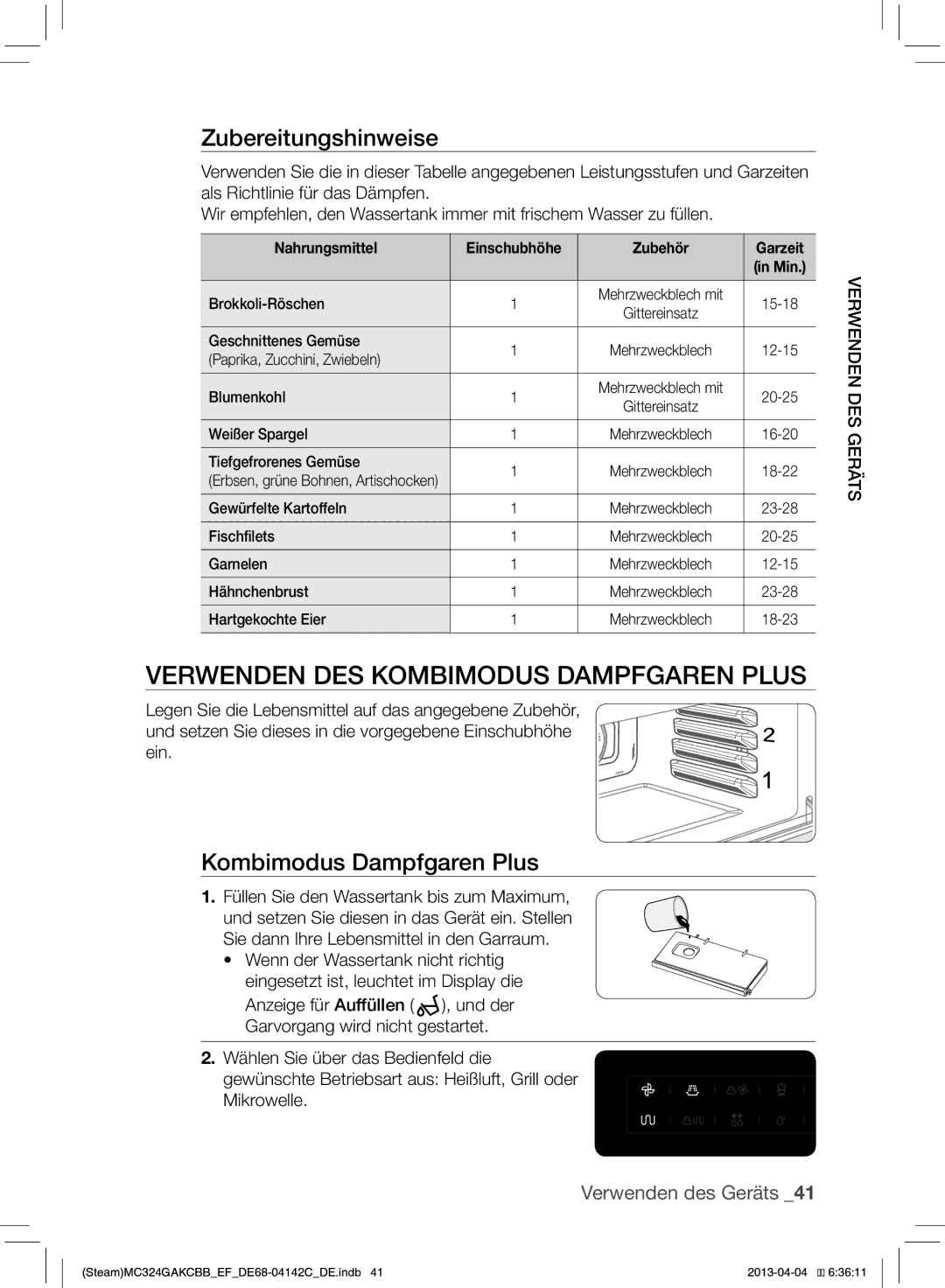 Samsung MC324GAKCBB/EF manual Verwenden DES Kombimodus Dampfgaren Plus, Füllen Sie den Wassertank bis zum Maximum 