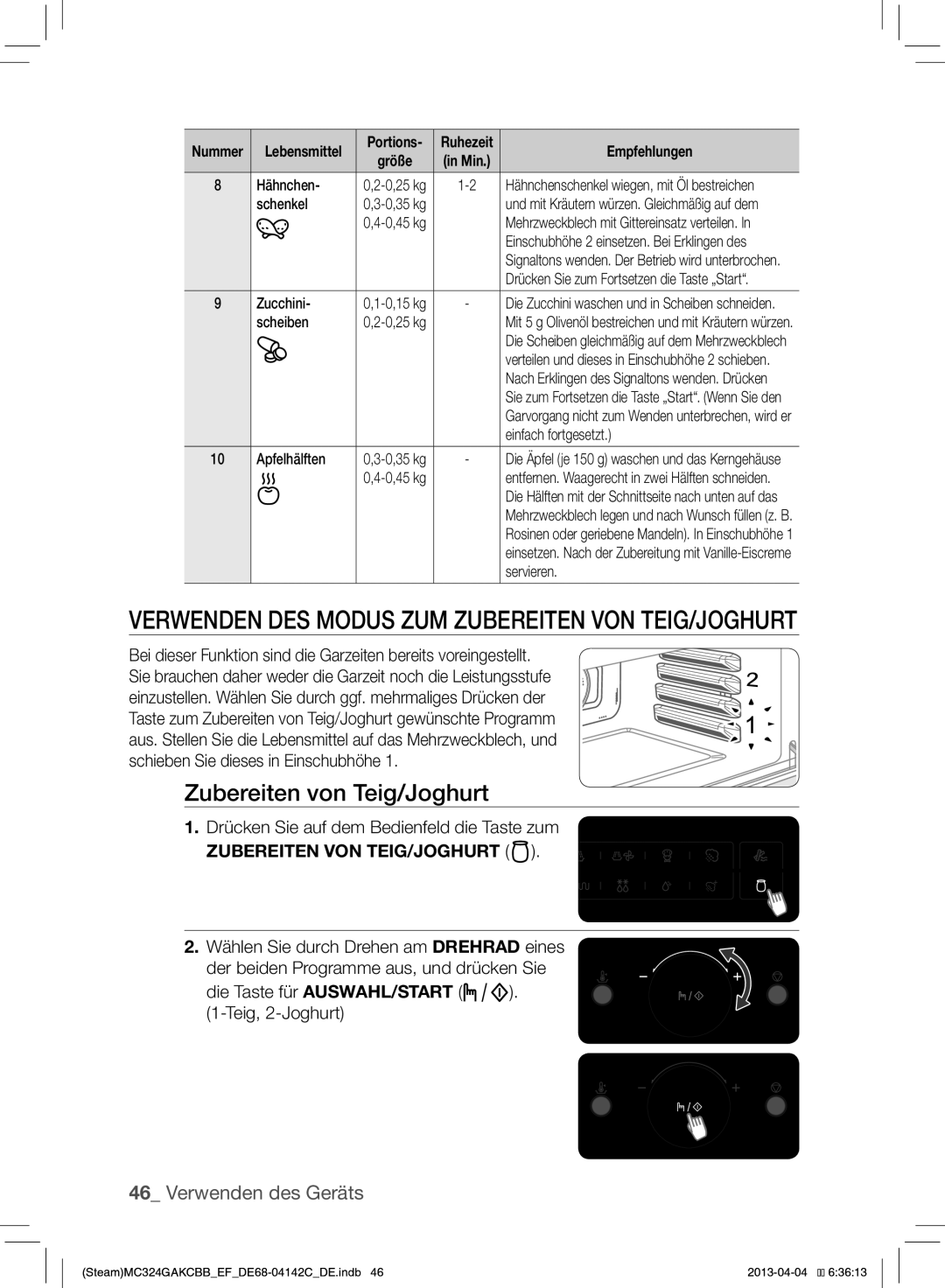 Samsung MC324GAKCBB/EF manual Verwenden DES Modus ZUM Zubereiten VON TEIG/JOGHURT, Zubereiten von Teig/Joghurt 