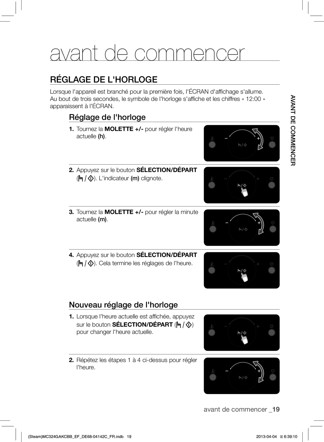 Samsung MC324GAKCBB/EF manual Avant de commencer, Réglage DE Lhorloge, Réglage de lhorloge, Nouveau réglage de lhorloge 