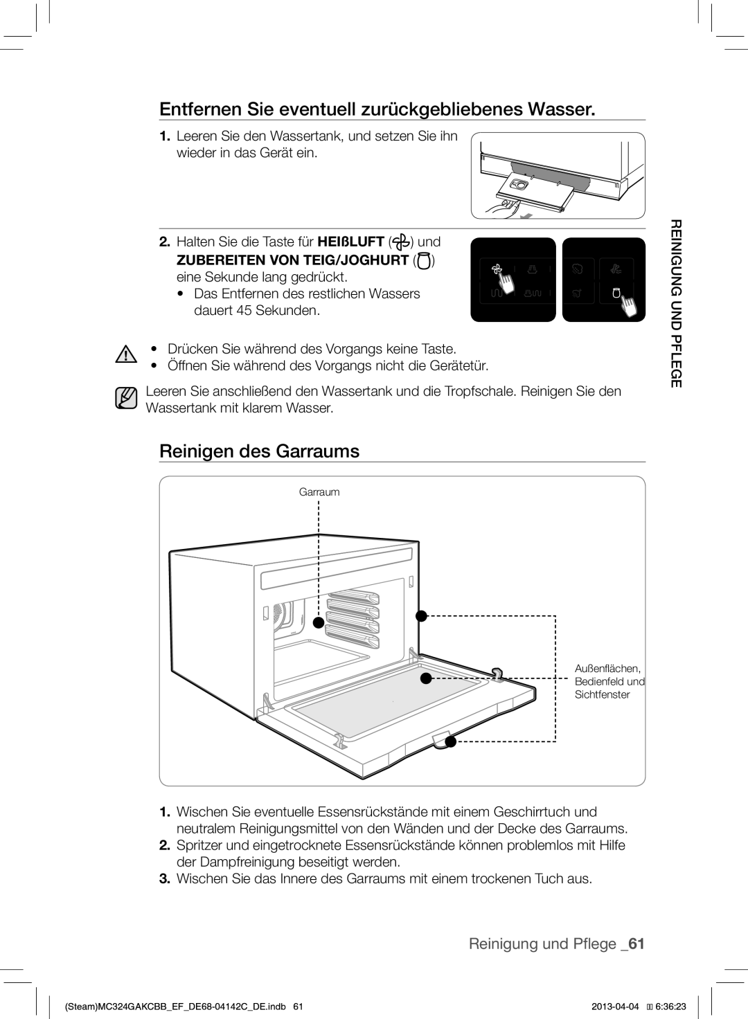 Samsung MC324GAKCBB/EF manual Entfernen Sie eventuell zurückgebliebenes Wasser, Reinigen des Garraums 