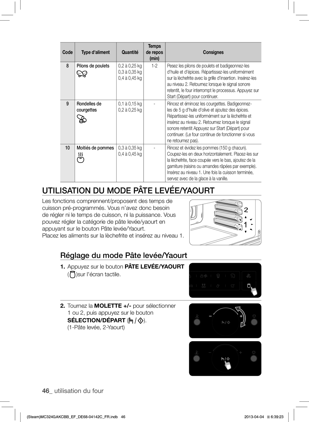 Samsung MC324GAKCBB/EF manual Utilisation DU Mode Pâte LEVÉE/YAOURT, Réglage du mode Pâte levée/Yaourt 