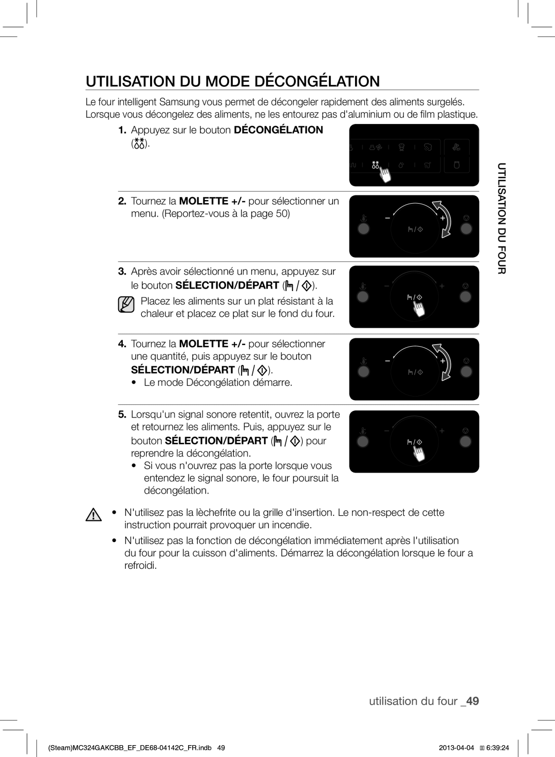 Samsung MC324GAKCBB/EF manual Utilisation DU Mode Décongélation, Le bouton SÉLECTION/DÉPART 