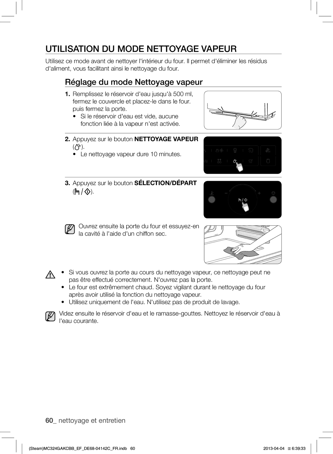 Samsung MC324GAKCBB/EF manual Utilisation DU Mode Nettoyage Vapeur, Réglage du mode Nettoyage vapeur, Puis fermez la porte 