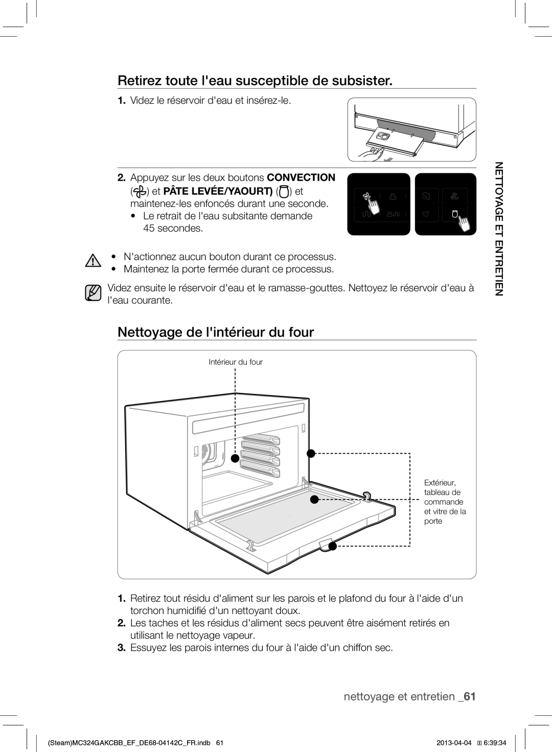 Samsung MC324GAKCBB/EF manual Retirez toute leau susceptible de subsister, Nettoyage de lintérieur du four 