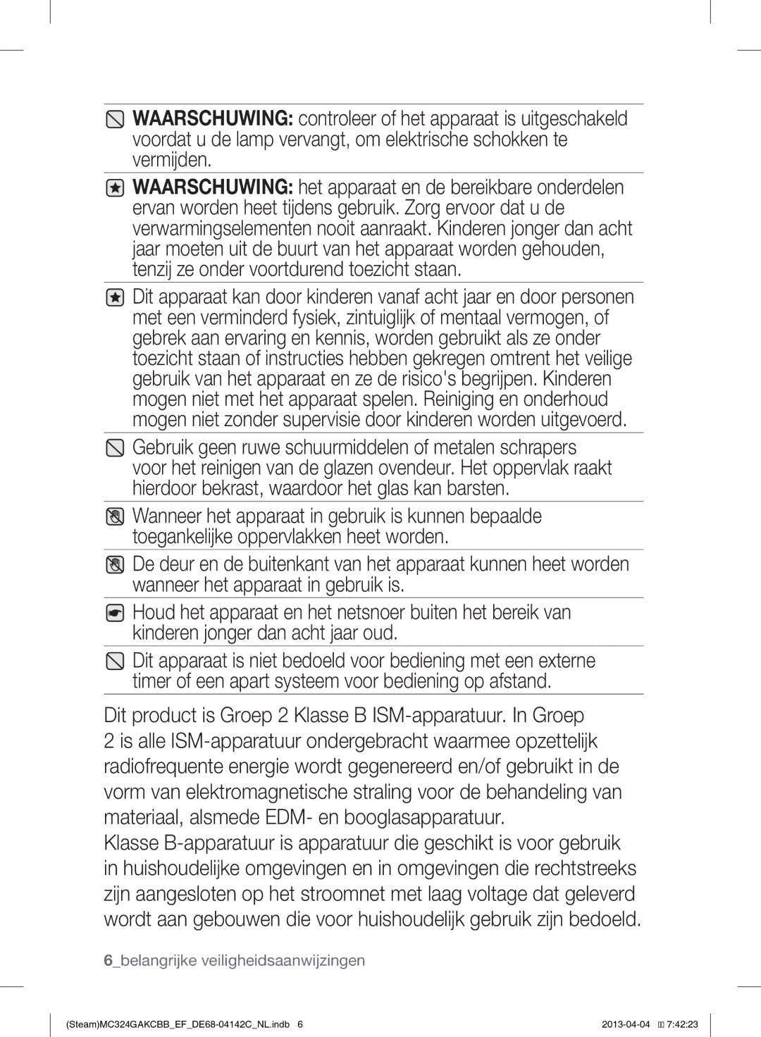 Samsung MC324GAKCBB/EF Dit product is Groep 2 Klasse B ISM-apparatuur. In Groep, 6belangrijke veiligheidsaanwijzingen 