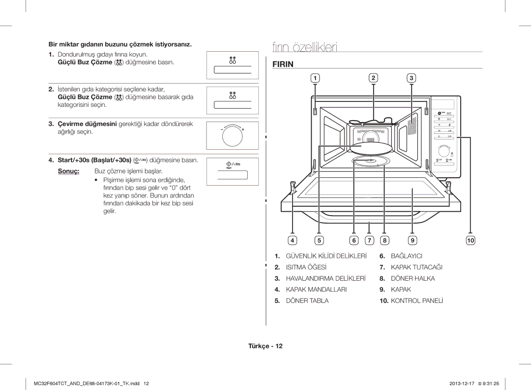 Samsung MC32F604TCT/ND manual Firin, Bir miktar gıdanın buzunu çözmek istiyorsanız 