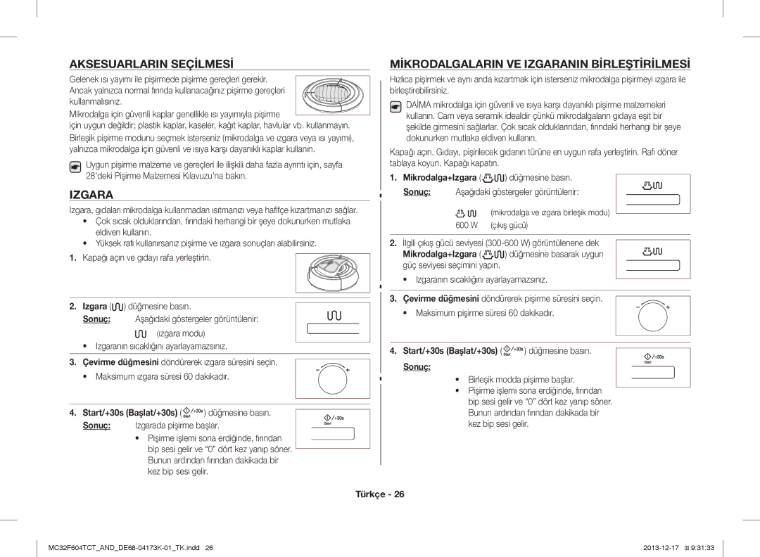 Samsung MC32F604TCT/ND manual Aksesuarlarin Seçilmesi, Mikrodalgalarin VE Izgaranin Birleştirilmesi 