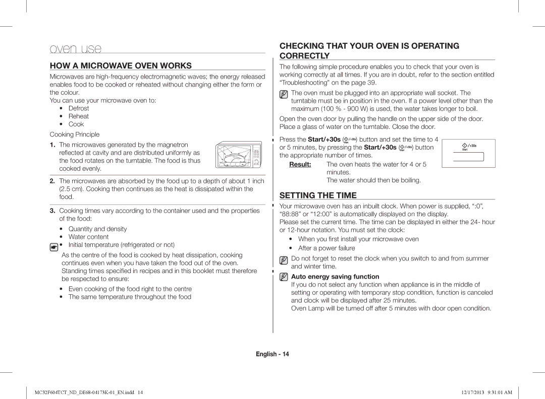 Samsung MC32F604TCT/ND manual Oven use, How a microwave oven works, Checking that your oven is operating correctly 