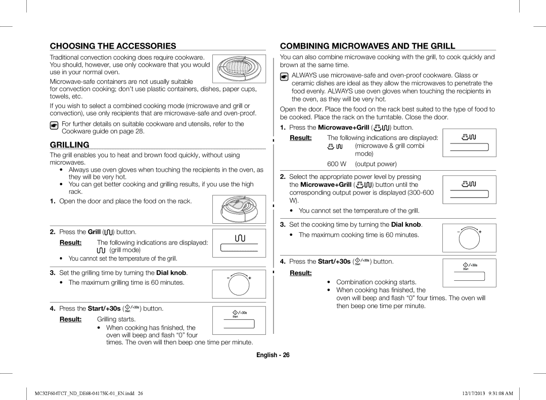 Samsung MC32F604TCT/ND Choosing the accessories Combining microwaves and the grill, Grilling, Press the Microwave+Grill 