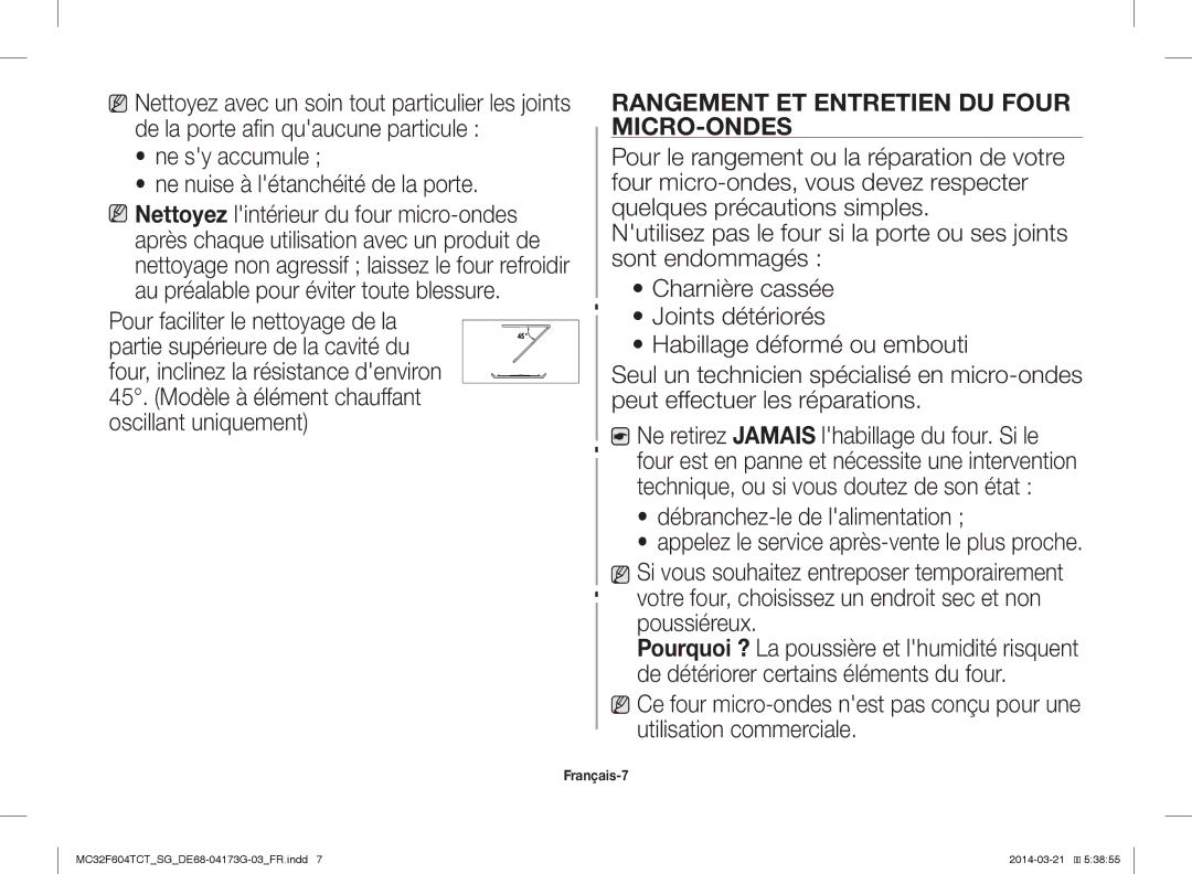 Samsung MC32F604TCT/SG manual Ne sy accumule Ne nuise à létanchéité de la porte, Français-7 