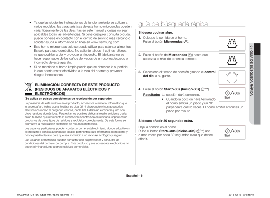 Samsung MC32F606TCT/EC manual Guía de búsqueda rápida, Si desea cocinar algo, Pulse el botón Start/+30s Inicio/+30s 