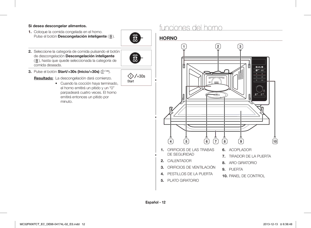 Samsung MC32F606TCT/EC manual Horno, Si desea descongelar alimentos, Coloque la comida congelada en el horno 