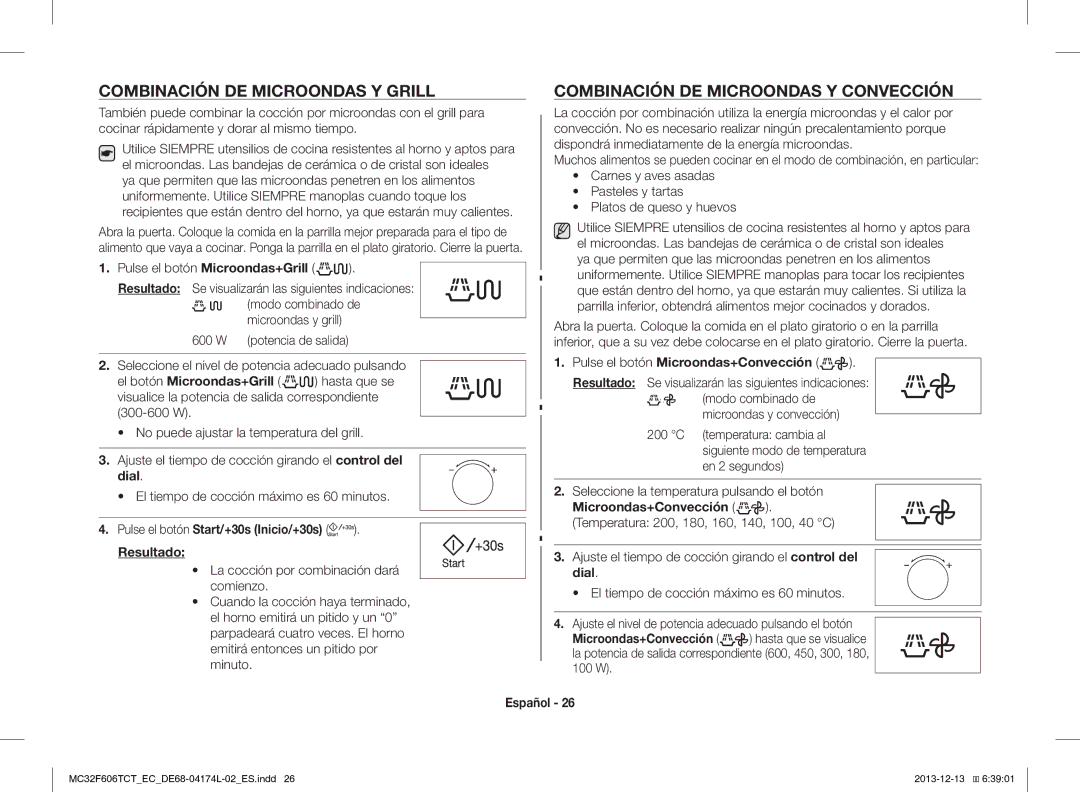 Samsung MC32F606TCT/EC Pulse el botón Microondas+Grill, Pulse el botón Microondas+Convección, El botón Microondas+Grill 